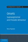 Onsets : Suprasegmental and Prosodic Behaviour - Book