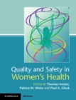 Quality and Safety in Women's Health - Book