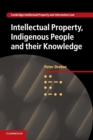 Intellectual Property, Indigenous People and their Knowledge - Book