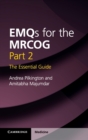 EMQs for the MRCOG Part 2 : The Essential Guide - Book