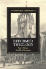 The Cambridge Companion to Reformed Theology - Book
