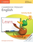 Cambridge Primary English Activity Book 2 - Book