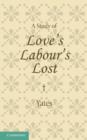 A Study of Love's Labour's Lost - Book
