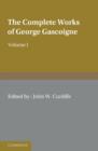 The Complete Works of George Gascoigne: Volume 1, The Posies - Book