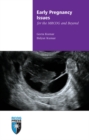 Early Pregnancy Issues for the MRCOG and Beyond - eBook