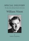 Special Delivery : The Life of the Celebrated British Obstetrician, William Nixon - eBook