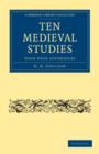 Ten Medieval Studies : with Four Appendices - Book