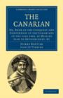 The Canarian : Or, Book of the Conquest and Conversion of the Canarians in the year 1402, by Messire Jean de Bethencourt, Kt - Book