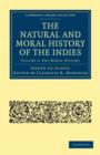 The Natural and Moral History of the Indies - Book