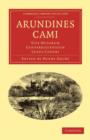 Arundines Cami : Sive Musarum Cantabrigiensium Lusus Canori - Book