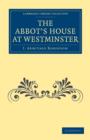 The Abbot’s House at Westminster - Book