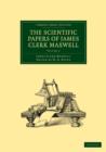 The Scientific Papers of James Clerk Maxwell: Volume 2 - Book