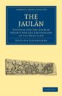 The Jaulan : Surveyed for the German Society for the Exploration of the Holy Land - Book