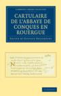Cartulaire de l'Abbaye de Conques en Rouergue - Book