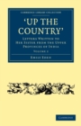 Up the Country : Letters Written to her Sister from the Upper Provinces of India - Book