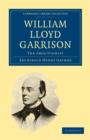 William Lloyd Garrison : The Abolitionist - Book