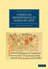 Formulae Merowingici et Karolini Aevi : Accedunt Ordines Iudiciorum Dei - Book