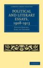 Political and Literary Essays, 1908-1913 - Book
