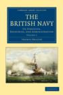 The British Navy : Its Strength, Resources, and Administration - Book
