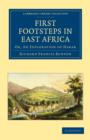 First Footsteps in East Africa : Or, An Exploration of Harar - Book