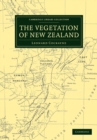 The Vegetation of New Zealand - Book