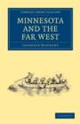 Minnesota and the Far West - Book