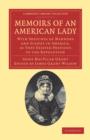 Memoirs of an American Lady : With Sketches of Manners and Scenes in America, as They Existed Previous to the Revolution - Book