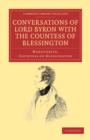 Conversations of Lord Byron with the Countess of Blessington - Book