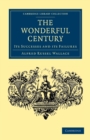 The Wonderful Century : Its Successes and its Failures - Book