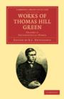 Works of Thomas Hill Green - Book