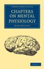 Chapters on Mental Physiology - Book