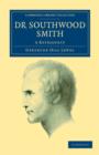 Dr Southwood Smith : A Retrospect - Book