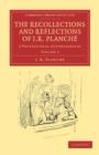 The Recollections and Reflections of J. R. Planche : A Professional Autobiography - Book