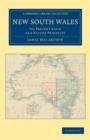 New South Wales : Its Present State and Future Prospects - Book