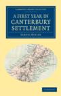 A First Year in Canterbury Settlement - Book