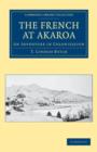 The French at Akaroa : An Adventure in Colonization - Book