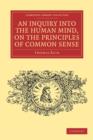 An Inquiry into the Human Mind, on the Principles of Common Sense - Book