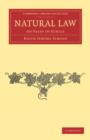 Natural Law : An Essay in Ethics - Book