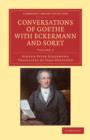 Conversations of Goethe with Eckermann and Soret - Book