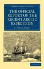 The Official Report of the Recent Arctic Expedition - Book