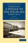 Narrative of a Voyage to the Polar Sea during 1875-6 in HM Ships Alert and Discovery : With Notes on the Natural History - Book