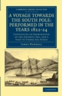 A Voyage towards the South Pole: Performed in the Years 1822-24 : Containing an Examination of the Antarctic Sea, and a Visit to Tierra del Fuego - Book