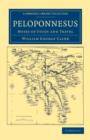 Peloponnesus : Notes of Study and Travel - Book