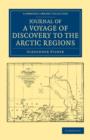 Journal of a Voyage of Discovery to the Arctic Regions, Performed 1818, in His Majesty's Ship Alexander, Wm. Edw. Parry, Esq. Lieut. and Commander - Book