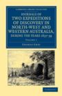 Journals of Two Expeditions of Discovery in North-West and Western Australia, during the Years 1837, 38, and 39 - Book
