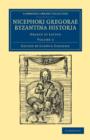 Nicephori Gregorae Byzantina historia : Graece et Latine - Book