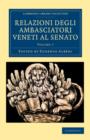 Relazioni degli ambasciatori Veneti al senato - Book