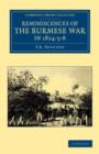 Reminiscences of the Burmese War in 1824-5-6 - Book
