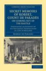 Secret Memoirs of Robert, Count de Parades, Written by Himself, on Coming Out of the Bastile : Containing an Account of his Successful Transactions as a Spy in England - Book