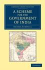 A Scheme for the Government of India - Book